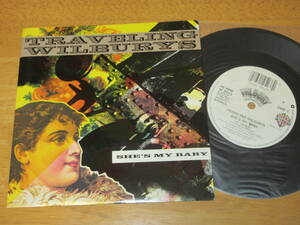 TRAVELING WILBURYS(トラヴェリング・ウィルベリーズ)【SHE'S MY BABY】英盤シングル/ジョージ・ハリスン/ボブ・ディラン/ジェフ・リン関連