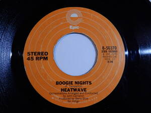 Heatwave Boogie Nights / All You Do Is Dial Epic US 8-50370 200790 SOUL DISCO ソウル ディスコ レコード 7インチ 45