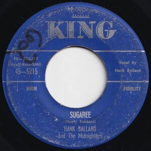 Hank Ballard And The Midnighters Sugaree / Rain Down Tears King US 45-5215 204824 R&B R&R レコード 7インチ 45