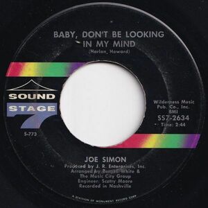 Joe Simon Baby, Don't Be Looking In My Mind Sound Stage 7 US SS7-2634 204846 SOUL ソウル レコード 7インチ 45