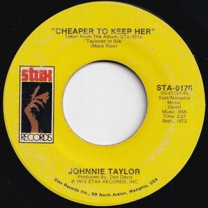 Johnnie Taylor Cheaper To Keep Her / I Can Read Between The Lines Stax US STA-0176 204854 SOUL ソウル レコード 7インチ 45