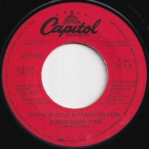 Natalie Cole, Peabo Bryson Gimme Some Time / Love Will Find You Capitol US 4804 204929 SOUL ソウル レコード 7インチ 45