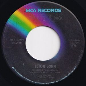 Elton John The Bitch Is Back / Cold Highway MCA US MCA-40297 204959 ROCK POP ロック ポップ レコード 7インチ 45