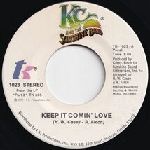 KC & The Sunshine Band Keep It Comin' Love / Baby I Love You T.K. US 1023 204982 SOUL DISCO ソウル ディスコ レコード 7インチ 45_画像1