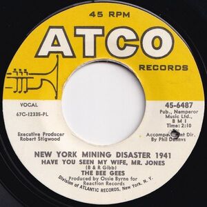 Bee Gees New York Mining Disaster 1941 / I Can't See Nobody ATCO US 45-6487 204991 ROCK POP ロック ポップ レコード 7インチ 45