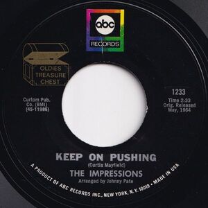 Impressions Keep On Pushing / We're A Winner ABC US 45-1233 204990 SOUL ソウル レコード 7インチ 45