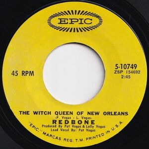 Redbone The Witch Queen Of New Orleans / Chant: 13th Hour Epic US 5-10749 205020 ROCK POP ロック ポップ レコード 7インチ 45