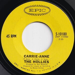 Hollies Carrie-Anne / Signs That Will Never Change Epic US 5-10180 205018 ROCK POP ロック ポップ レコード 7インチ 45