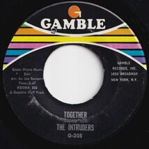 Intruders Together / Up And Down The Ladder Gamble US G-205 205024 SOUL ソウル レコード 7インチ 45_画像1