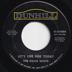 Grass Roots Let's Live For Today / Depressed Feeling Dunhill US 45-D-4084 205106 ROCK POP ロック ポップ レコード 7インチ 45