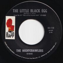 Nightcrawlers The Little Black Egg / You're Running Wild Kapp US KE-110 205120 ROCK POP ロック ポップ レコード 7インチ 45_画像1
