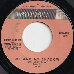 Frank Sinatra, Sammy Davis Jr. Me And My Shadow / Sam's Song Reprise US R-20,128 205146 JAZZ ジャズ レコード 7インチ 45