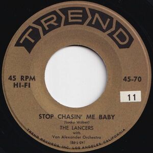 Lancers Stop Chasin' Me Baby / Peggy O'Neil Trend US 45-70 205160 JAZZ ジャズ レコード 7インチ 45