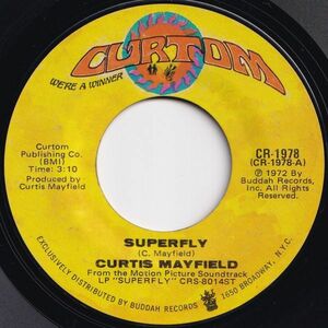 Curtis Mayfield Superfly / Underground Curtom US CR-1978 205201 SOUL FUNK ソウル ファンク レコード 7インチ 45