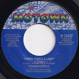 Commodores Three Times A Lady / Look What You've Done To Me Motown US M 1443F 205230 SOUL ソウル レコード 7インチ 45