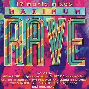 V.A.「Maximum Rave」(UK盤：1992年)