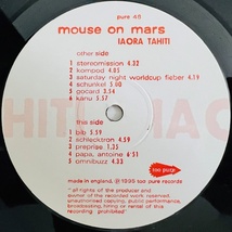 LP■電子音楽/MOUSE ON MARS/IAORA TAHITI/TOO PURE PURE 48/EURO 95年ORIG 美品/AMBIENT/アンビエント/ELECTRONICA/エレクトロニカ/TECHNO_画像4