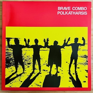 LP■NEW WAVE/BRAVE COMBO/POLKATHARSIS/ROUNDER 9009/US盤87年ORIG 美盤/POGUES,FLOGGING MOLLY,MANU CHAO,RUSTIC STOMP好きにもオススメ!