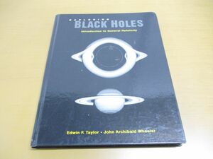 ●01)Exploring Black Holes/Edwin F. Taylor/addison wesley longman/一般相対性理論入門/ブラックホール探査/洋書