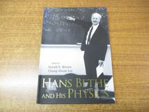 ●01)Hans Bethe And His Physics/Gerald E Brown/Chang Hwan Lee/World Scientific/洋書/ハンス・ベーテとその物理学_画像1