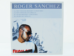 Roger Sanchez / Not Enough / Again 12inch レコード Stealth Records 2007年 F