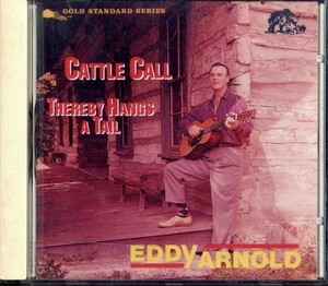 即決・送料無料(2点で)◆エディ・アーノルド Eddy Arnold◆CATTLE CALL◆Streets of Laredo Cool Water◆オールディーズ（Oldies）(a9989)