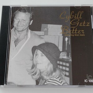 シビル・シェパード Cybill Shepherd/Cybill Getz Better feat.Stan Getz US盤日本仕様CD ULTRA-VYBE OTCD3852(MMO MUSIC IC1097) 76年名盤の画像1