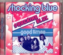 Shocking Blue /７４年/ルーツ、７０‘ｓロック_画像1
