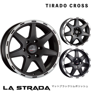 送料無料 ラストラーダ TIRADO CROSS(MBRP) 4.5J-15 +45 4H-100 (15インチ) 4H100 4.5J+45【1本単品 新品】