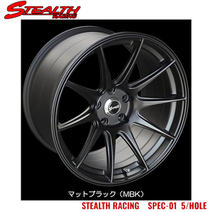 送料無料 トラストジャパン STEALTH RACING SPEC-01 5HOLE 8.75J-18 +15 5H-114.3 (18インチ) 5H114.3 8.75J+15【2本セット 新品】