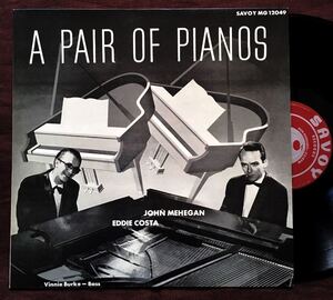 エディ・コスタ/ジョン・ミーガン/ヴィニー・バーク/2ピアノ&ベース/2PIANO TRIO/EDDIE COSTA & JOHN MEHEGAN/サヴォイ/SAVOY/1955年