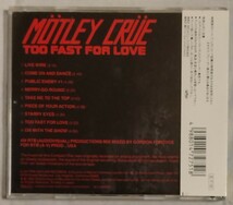 貴重/旧規格盤▼モトリー・クルー【CD美品◆華麗なる激情◆帯付】MOTLEY CRUE◆TOO FAST FOR LOVE◆Forever Young Series_画像2