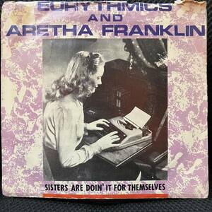 7インチ POPS,ROCK EURYTHMICS AND ARETHA FRANKLIN - SISTERS ARE DOIN' IT FOR THEMSELVES シングル レコード 中古品