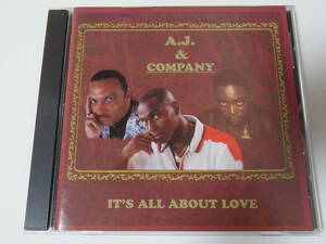 【CD】 A.J. & Company / It's All About Love 2000 US ORIGINAL