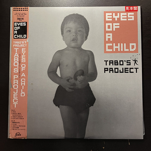 Tabo's Project / Eyes Of A Child [Taishita VIH-28274] 和モノ 見本盤 帯付 大森隆志・矢島賢・Natsu