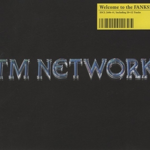 TM NETWORK TMネットワーク / Welcome to the FANKS! / 2004.12.22 / ベストアルバム / 3CD / ESCL-2606-8の画像1