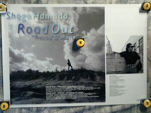 p5[ постер /B-2-515x728] Hamada Shogo /'96-ROAD OUT TRACKS&MOVIE/ редкость . для продвижения товара не продается постер 