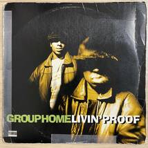 ● Group Home - Livin' Proof / US Original 12’ レコード / 廃盤 / グループホーム DJ Premier プレミア_画像1