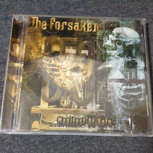 The Forsaken(フォーセイクン):Manifest of Hate 輸入盤