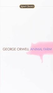 [A12068317]Animal Farm Orwell, George