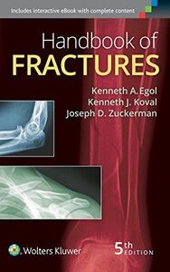 [A11043033]Handbook of Fractures Egol MD, Kenneth, Koval MD, Kenneth J.; Zu