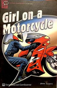 [A01313468]Girl on a Motorcycle (Oxford Bookworms Starters S.) Escott， John