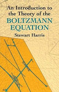 [A12243007]An Introduction to the Theory of the Boltzmann Equation (Dover B