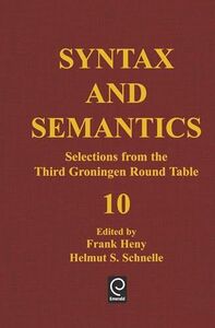 [A11389157]Syntax and Semantics: Selections from the Third Groningen Round
