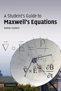 [A01456939]A Student's Guide to Maxwell's Equations (Student's Guides) Flei