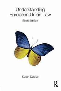 [A11097926]Understanding European Union Law Davies, Karen