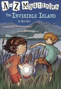 [A12094418]The Invisible Island (A to Z Mysteries) [学校] Roy， Ron