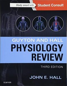 [A11476859]Guyton & Hall Physiology Review (Guyton Physiology) Hall PhD，Joh