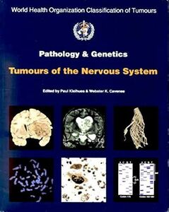 [A01207587]Pathology and Genetics of Tumours of the Nervous System (World H