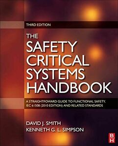 [A11169188]Safety Critical Systems Handbook: A Straight forward Guide to Fu